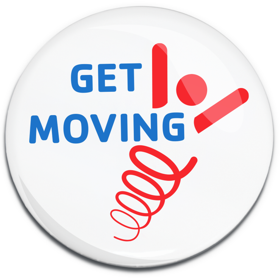 2 ¼" GET MOVING Button (CLOSEOUT DISCOUNT ALREADY APPLIED)